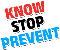 KNOW STOP PREVENT
